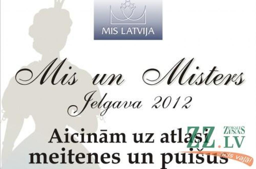 Trešdien jauniešus aicina piedalīties konkursa «Mis un Misters Jelgava 2012» atlasē