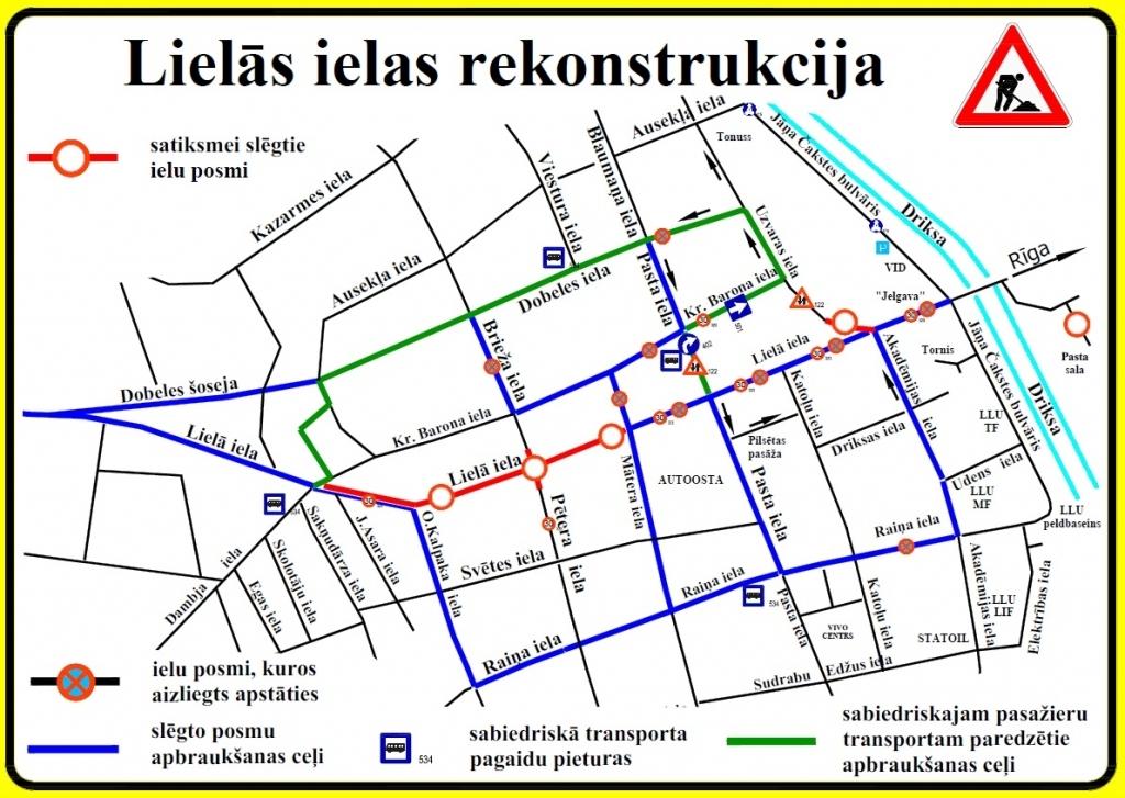 Slēgs Uzvaras ielas posmu; izmaiņas arī Pasta un Barona ielā; Lielās ielas posmu atvērs satiksmei