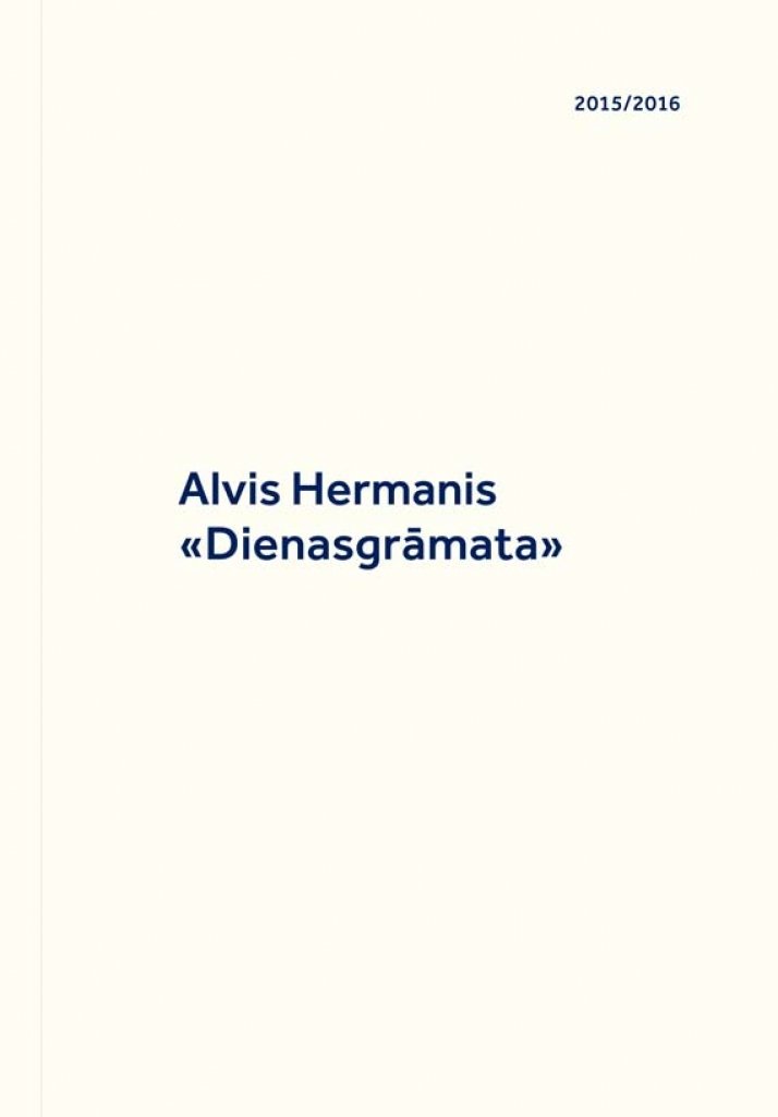 Alvis Hermanis. Dienasgrāmata