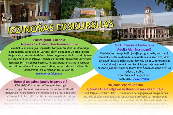 Tūrisma centrs piedāvā klases ekskursijas Jelgavā un apkārtnē