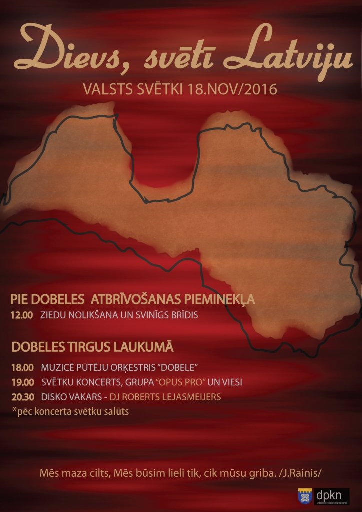Dobelē Latvijas Neatkarības proklamēšanas dienu atzīmēs ar koncertiem (FOTO)