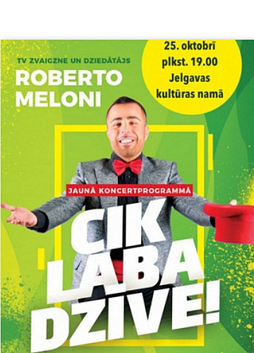Roberto Meloni jelgavniekus aicina uz jauno koncertprogrammu “Cik laba dzīve!”