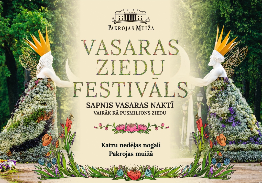 Lietuvā, Pakrojas muižā visas vasaras garumā pirmo reizi norisnās vasaras ziedu festivāls “Sapnis vasaras naktī”!