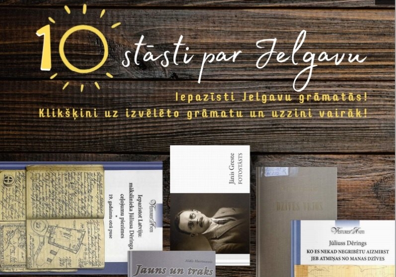 Jelgavas pilsētas bibliotēka piedāvā "10 stāstus par Jelgavu"