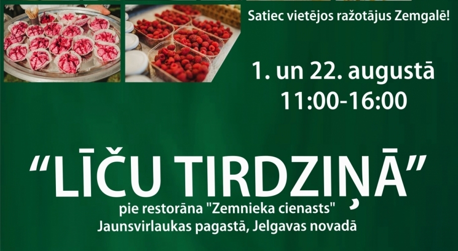 Satiec vietējos ražotājus “Līču tirdziņā”!