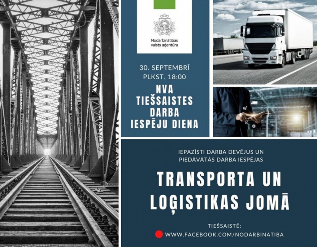 30.septembrī NVA rīko tiešsaistes darba iespēju dienu 	darbinieku piesaistei transporta un loģistikas jomai	