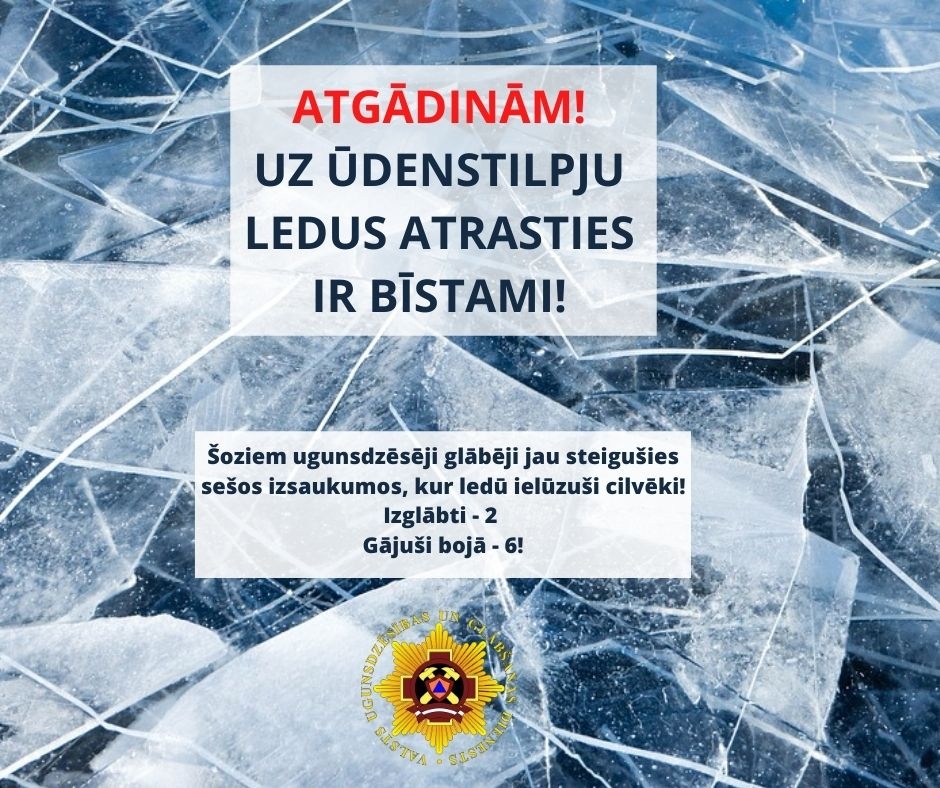 VUGD atgādina: atrasties uz ūdenstilpju ledus ir bīstami!