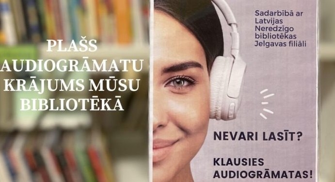 Jelgavas pilsētas bibliotēka iepazīstina ar klausāmgrāmatu piedāvājumu