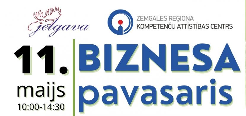 Tiešsaistē norisināsies pasākums uzņēmējiem "Biznesa pavasaris"