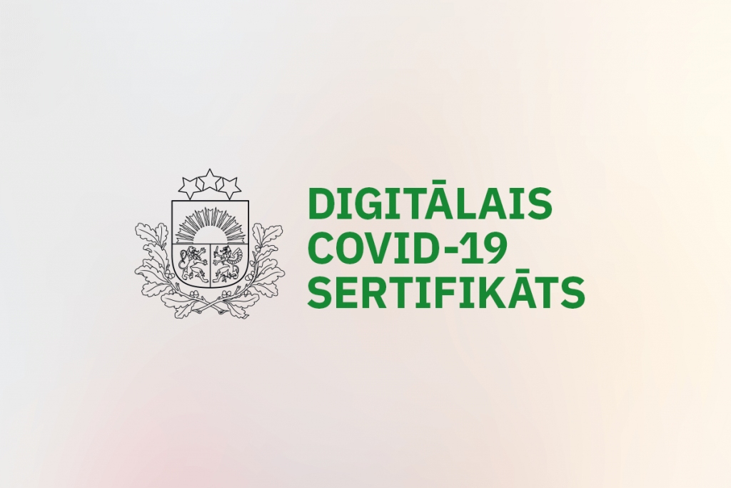 Atklāj informatīvo kampaņu “Covid-19 sertifikāts –  drošākai ikdienai!”